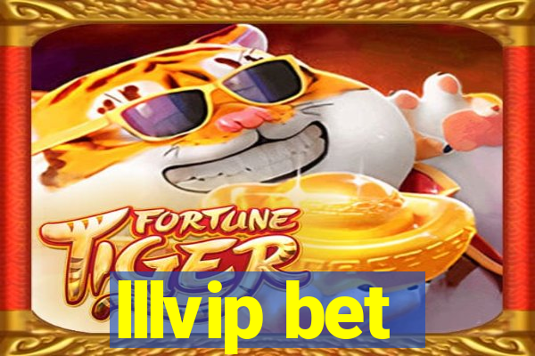 lllvip bet